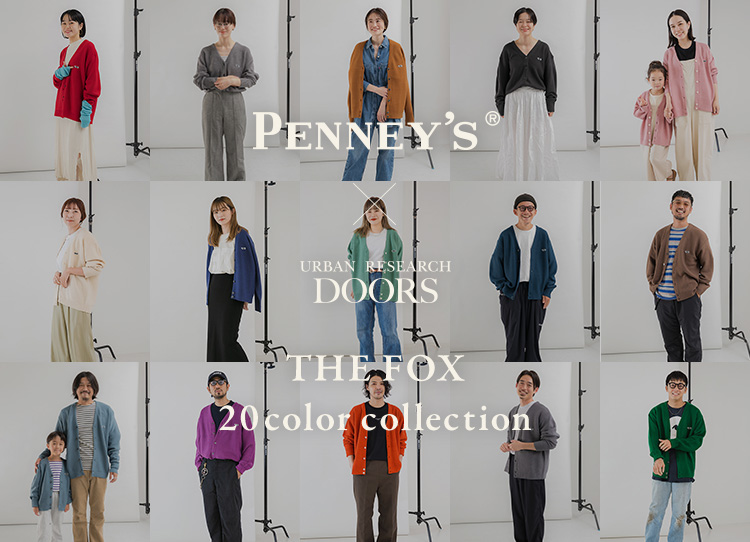 【20th Anniv.】PENNEY’S × DOORS THE FOX 20color style photography