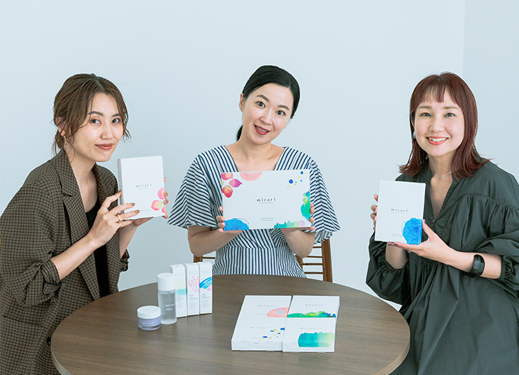 日々の暮らしに、自分と向き合い、 人生の満足度を高めるきっかけを 一人一人に寄り添うスキンケアブランドmirari